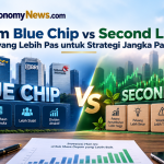 Saham Blue Chip vs Second Liner Mana yang Lebih Pas untuk Strategi Jangka Panjang